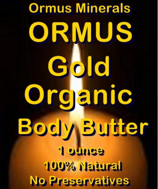 Ormus Minerals -Ormus Gold Organic Body Butter